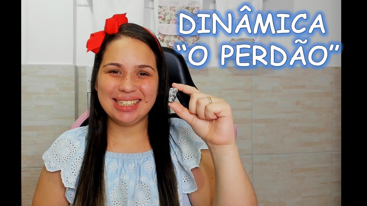 DINÂMICA " O PERDÃO" PARA CRIANÇAS