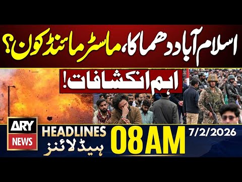 Islamabad Attack Mastermind? || ARY News 8 AM Headlines | 7th Feb 2026
