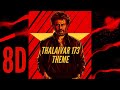 Thalaivar 173 Theme BGM 8D Audio Experience Goosebumps Guaranteed