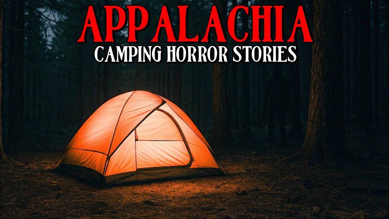 8 Scary & Terrifying Appalachian Camping True Horror Stories | Mr. Skeleton