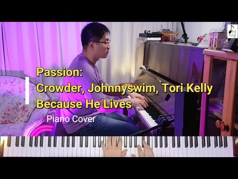 Passion : Crowder, Johnnyswim, Tori Kelly - Because He Lives Piano /karaoke / instrumental