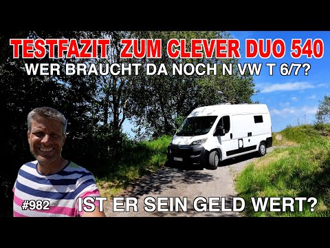 #982 Fazit- WER BRAUCHT DA NOCH EINEN VW BULLI? 5 TAGE AUF 5,40 M | Clever Duo 540 BILLIGER & BESSER