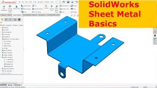SolidWorks Sheet metal Basics