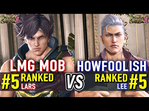 T8 🔥 LMG MOB (#5 Ranked Lars) vs HOW FOOLISH (#5 Ranked Lee) 🔥 Tekken 8 High Level Gameplay