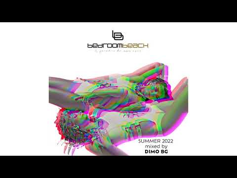 DiMO (BG) - Bedroom Beach 2022 - Mixed CD