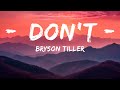 Bryson Tiller - Don't (Lyrics) | 1hour Lyrics