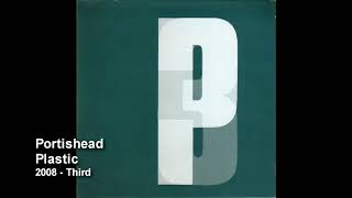 Portishead - Plastic