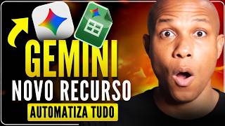 😱 O Gemini agora automatiza tarefas IMPOSSÍVEIS | você já pode usar!