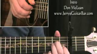 How To Play Don McLean And I Love You So (intro only)
