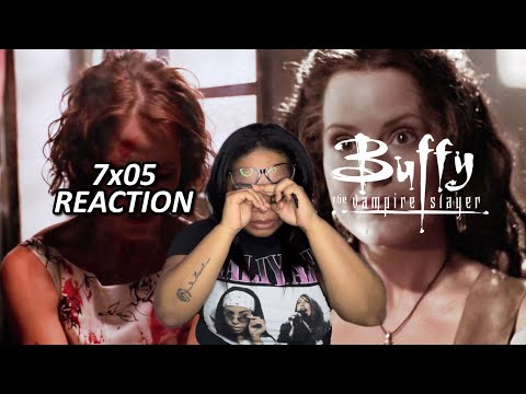 Buffy The Vampire Slayer 7x05 "Selfless" Reaction