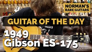 Video thumbnail for Guitar of the Day: 1949 Gibson ES-175 | Norman's Rare Guitars by Normans Rare Guitars