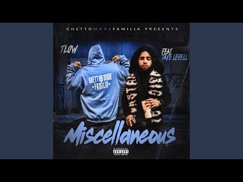 Miscellaneous (feat. Taye Levell)