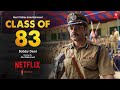 Class Of 83 Netflix Bobby Deol New Hindi Movie 2021 Bollywood Movies 2021 Full Movie