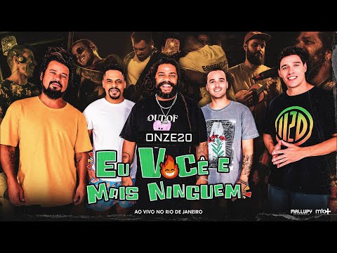 Onze:20 e @oficialjeitomoleque - Eu você e mais ninguém (Clipe Oficial)