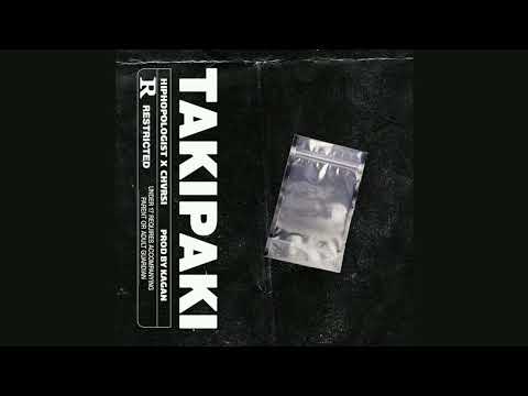 Hiphopologist ft Chvrsi - TakiPaki