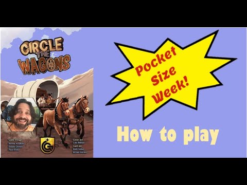 Circle the Wagons - game tutorial (how to play)