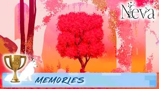 NEVA • MEMORIES Trophy Guide