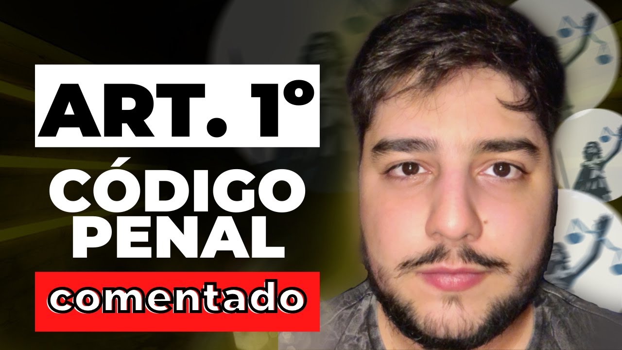 Código Penal Comentado: artigo 1º [Concursos Públicos/OAB]