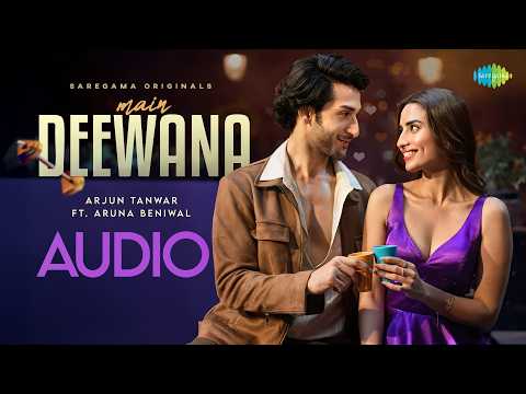 Main Deewana - Audio | Arjun Tanwar |  Aruna Beniwal | Kalki | Devendra Dangi