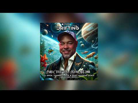 Paris Cesvette, Frank McComb - Drifting (DJ Spen, Thommy Davis, & Gary Hudgins Remix)