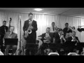 "JIVE AT FIVE": MATTHIAS SEUFFERT SALUTES COUNT BASIE at WHITLEY BAY (Nov. 3, 2013)