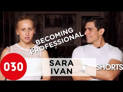 030tango Short – Sara Grdan and Ivan Terrazas – Becoming Professional