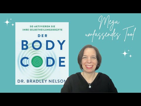 Der Bodycode - Mega umfassende Energiemethode