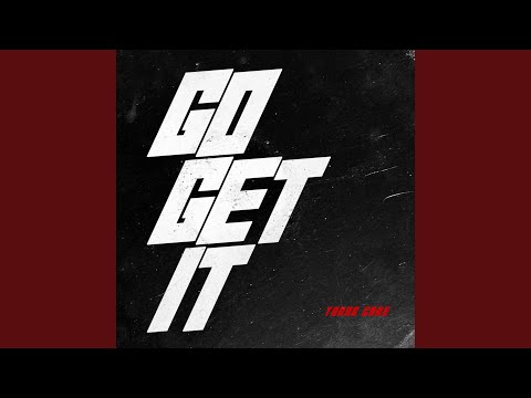 Go Get It