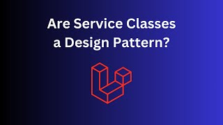 Laravel Design Patterns: Strategy with Services Example