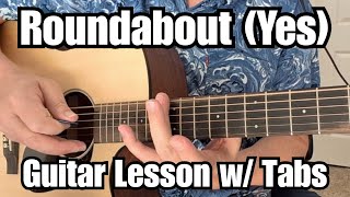 ROUNDABOUT Guitar Lesson YES (Steve Howe) Rhythm Guitar w/ Tabs