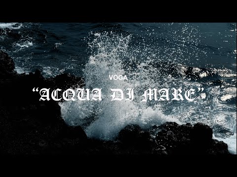 Voga - ACQUA DI MARE (Visual Video)