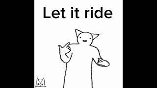 Let it ride ( directors cut ) | @D@DIEMARCHIVE #letitride #giggle #roy #diemarchive #gambling