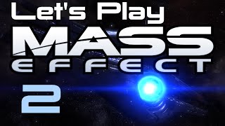 Let's Play Mass Effect Part - 2