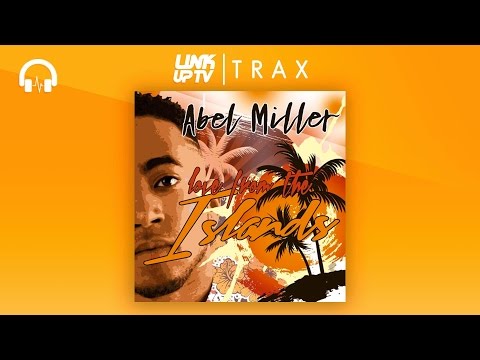 Abel Miller - On Me | Link Up TV TRAX