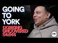Going To York | Dorking Uncovered S4:E46