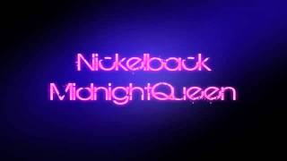 Nickelback - Midnight Queen [HD]