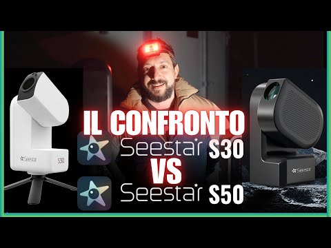 Confronto e differenze tra i Seestar S30 e S50, gli Smart Telescope di ZWO