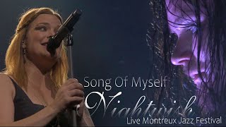 Nightwish - Song Of Myself Live Montreux Jazz Festival (2012)