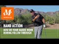 Malaska Golf // How Your Hands Work During Follow Through