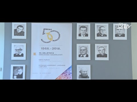 Izdvojeno 13.6.2018. - 50. obljetnica Kršćanske sadašnjosti
