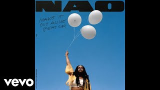 Nao - Make It Out Alive video