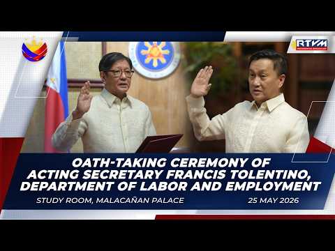 Oath-taking Ceremony of Acting Secretary Francis Tolentino, Department of Labor and Employment