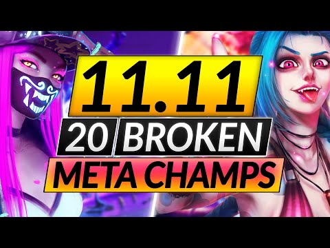 20 MOST BROKEN Champions to MAIN and RANK UP in 11.11 - Tips for Season 11 - LoL Guide
