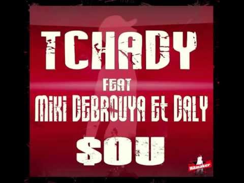 Tchady feat Miki Debrouya & Daly - SOU