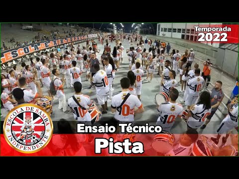 Independente Tricolor 2022 | Pista - Ensaio Técnico | Samba ao vivo - #ETSP22