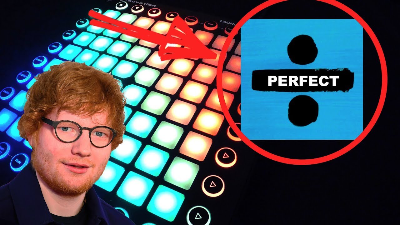 Ed Sheeran - Perfect Launchpad cover