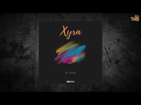 DJ Eyup - Xyra (Original Mix) #HUGEL #AfroHouse #ArabHouse #AfroTech #KeineMusic