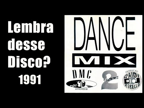 Dance Mix 2 (1991) Lembra desse Disco?