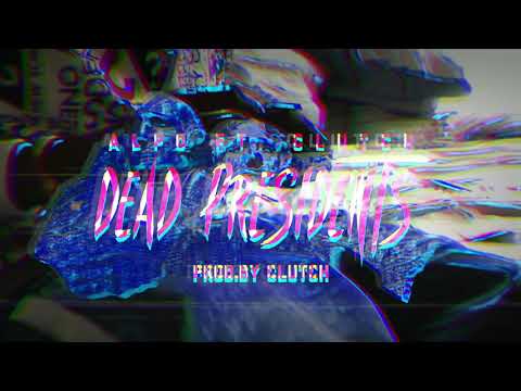 Alpo x Clutch “Dead Presidents” (Official Music Video) Shot.By @Dead.99k