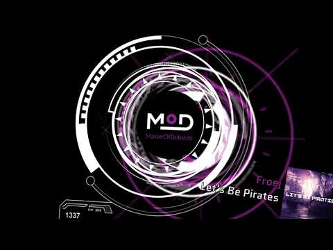 Froej - Let's Be Pirates